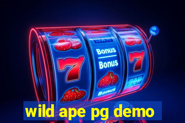 wild ape pg demo